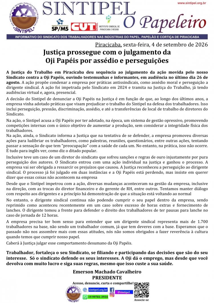 Justiça prossegue com o julgamento da Oji Papéis por