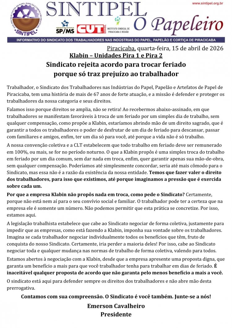 Klabin - Unidades Pira 1 e Pira 2 Sindicato rejeita acordo