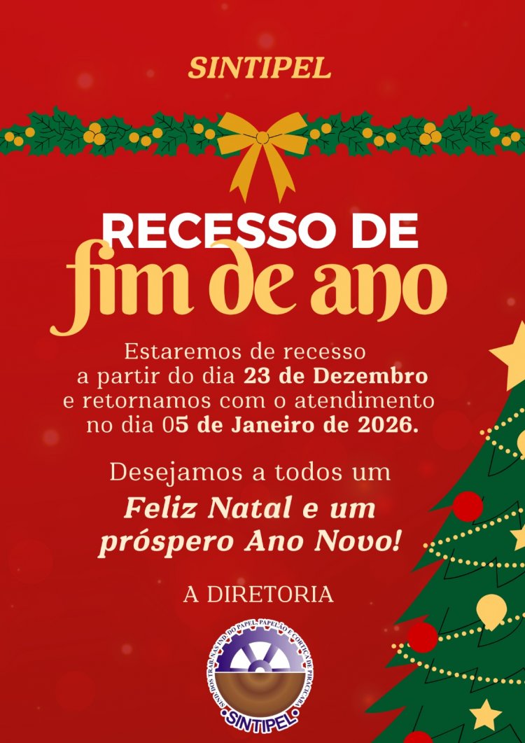 SINTIPEL RECESSO de fim de