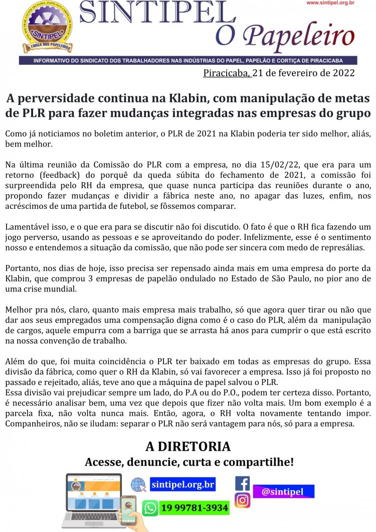 A perversidade continua na Klabin, com manipulação de metas de PLR