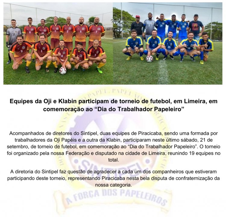 Equipes da Oji e Klabin participam de torneio de futebol, em Limeira,