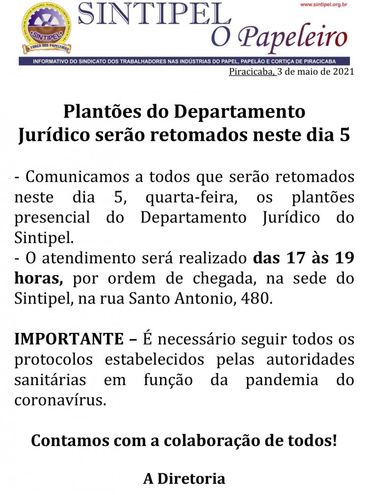 Plantões do Departamento Jurídico serão retomados neste dia