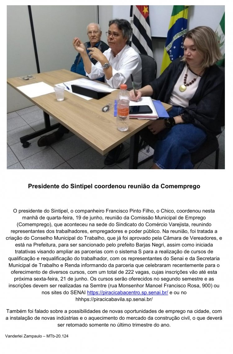 Presidente do Sintipel coordenou reunião da Comemprego