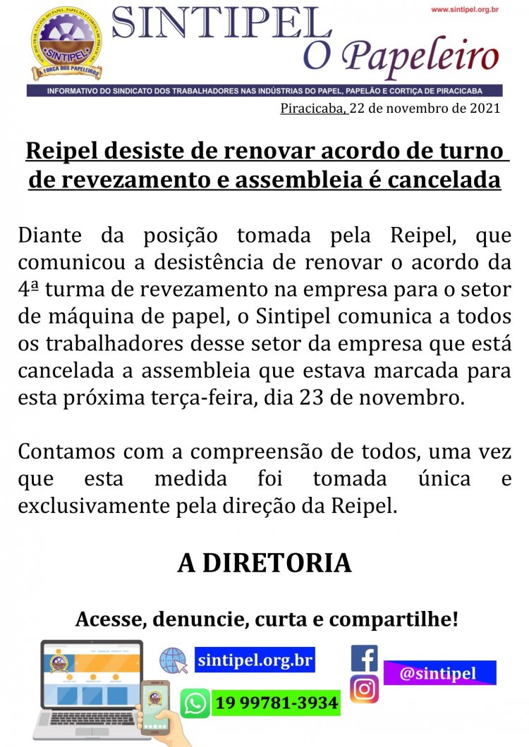 Reipel desiste de renovar acordo de turno de revezamento e assembleia