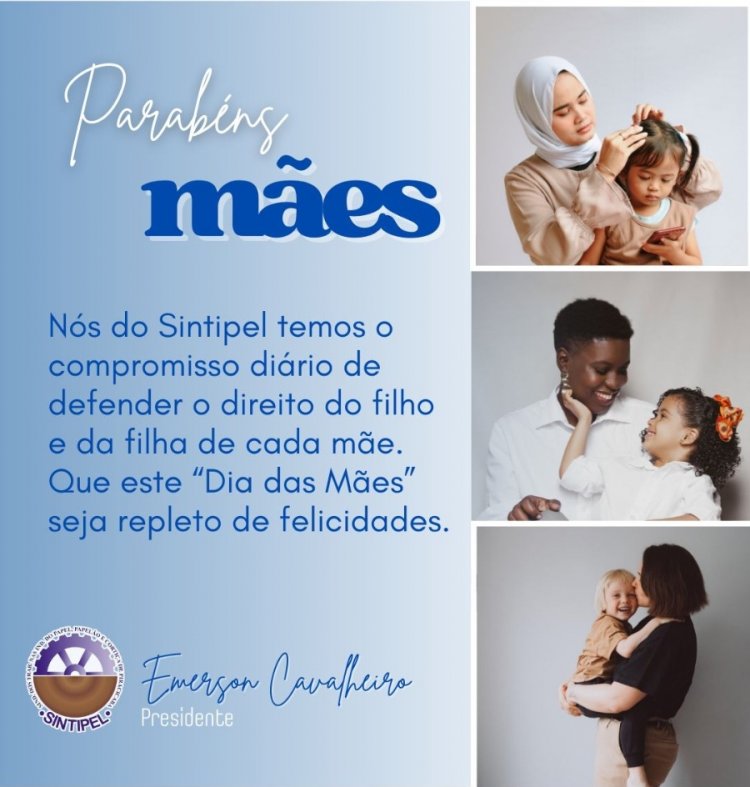 Feliz dia das mães!