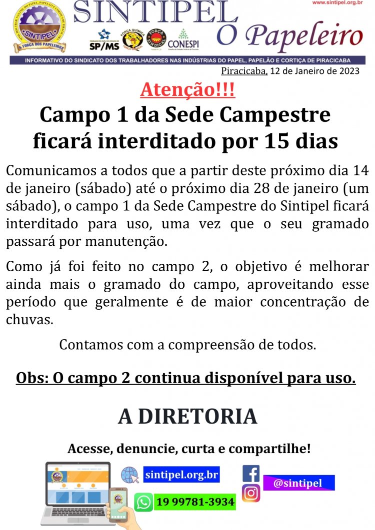 Campo 1 da Sede Campestre ficará interditado por 15 dias 