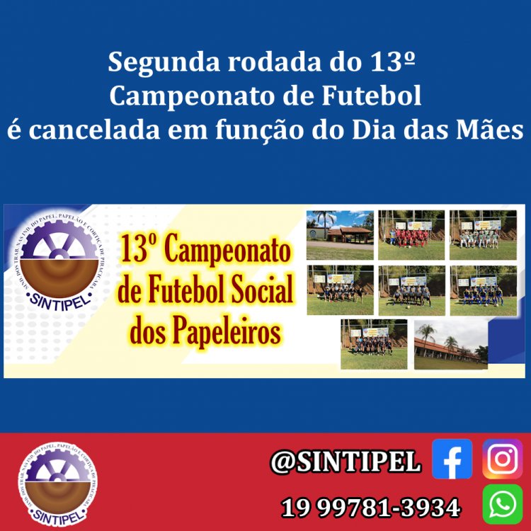 Segunda rodada do 13º Campeonato de Futebol é cancelada em função