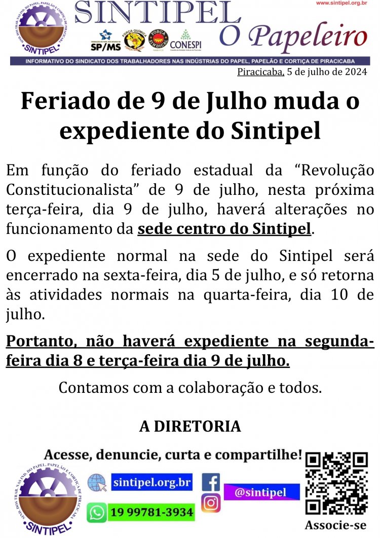 Feriado de 9 de Julho muda o expediente do