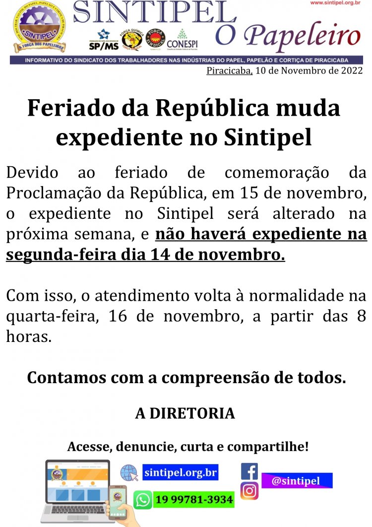 Feriado da República muda expediente no Sintipel