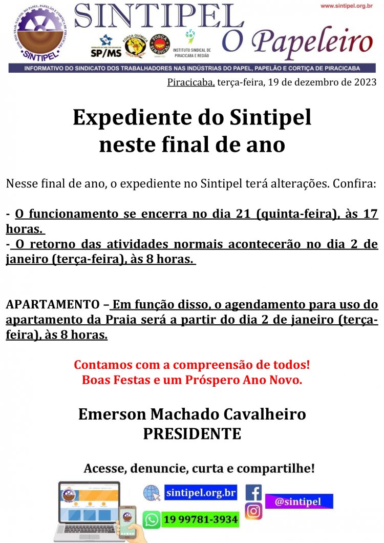 Expediente do Sintipel neste final de