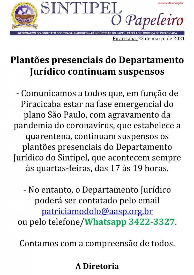 Plantões presenciais do Departamento Jurídico continuam