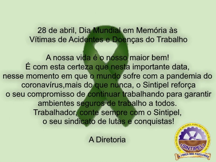 28 de abril, Dia Mundial em Memória às Vítimas de Acidentes e