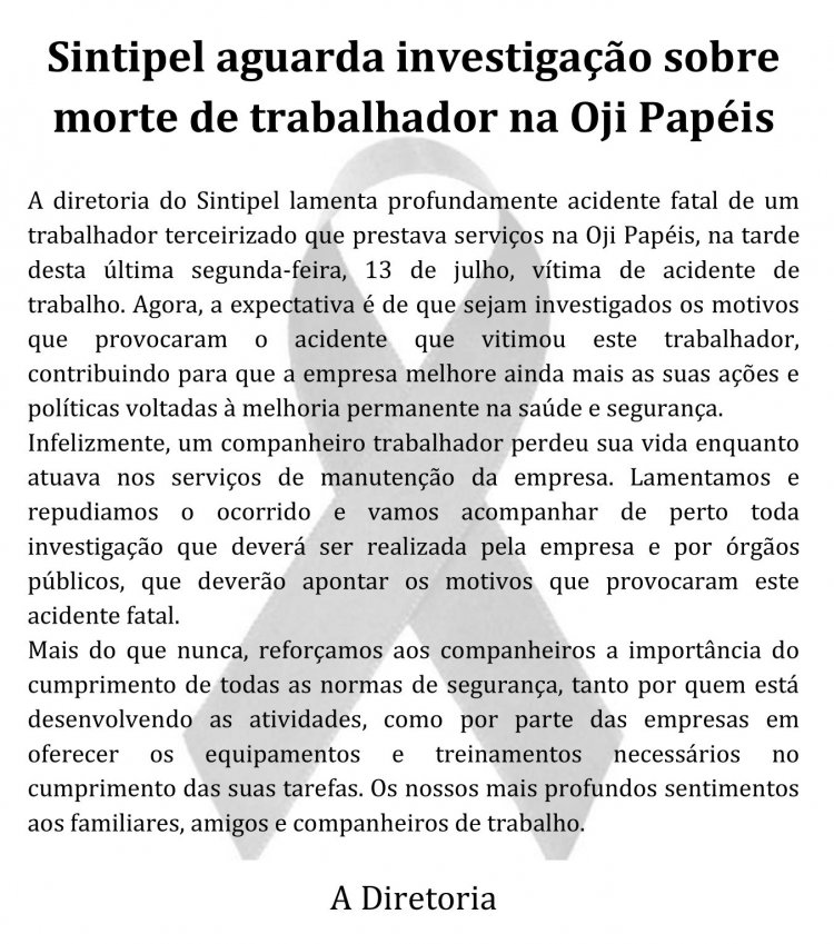 Sintipel aguarda investigação sobre morte de trabalhador na Oji