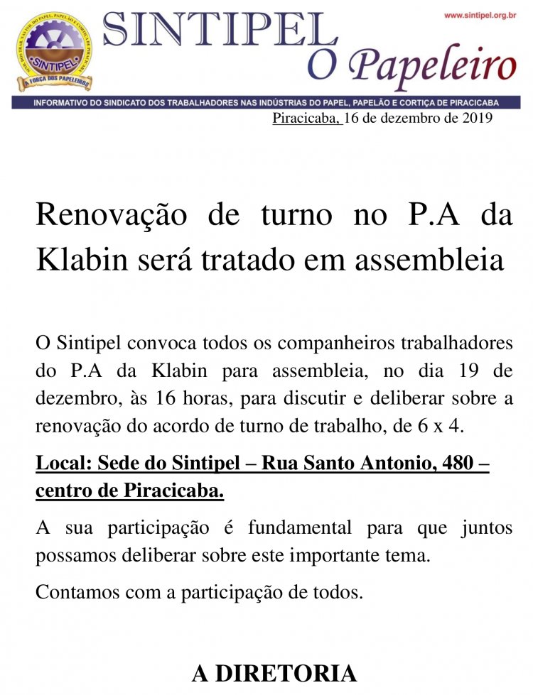 Renovação de turno no P.A da Klabin será tratado em