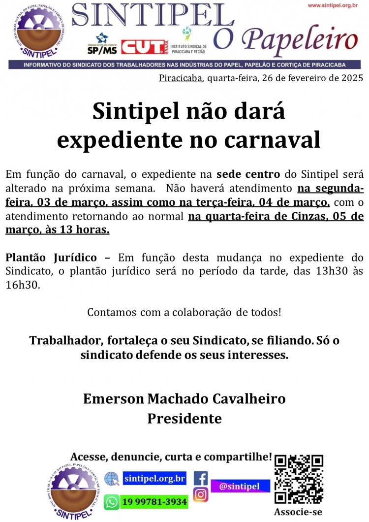 Sintipel não dará expediente no