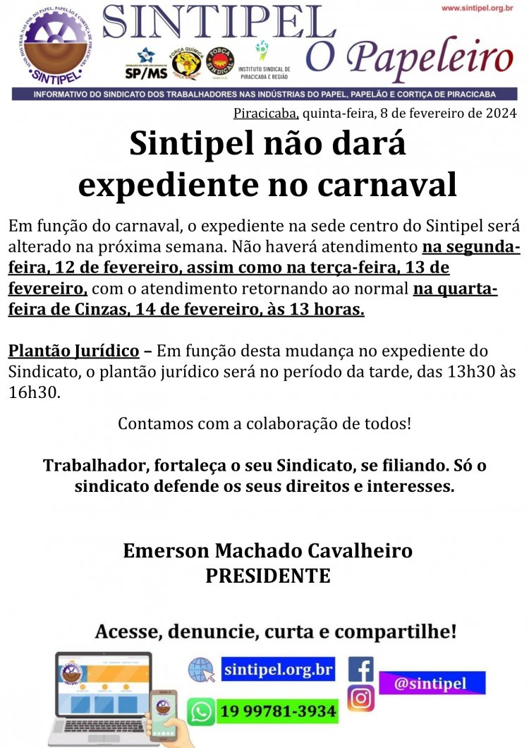 Sintipel não dará expediente no carnaval