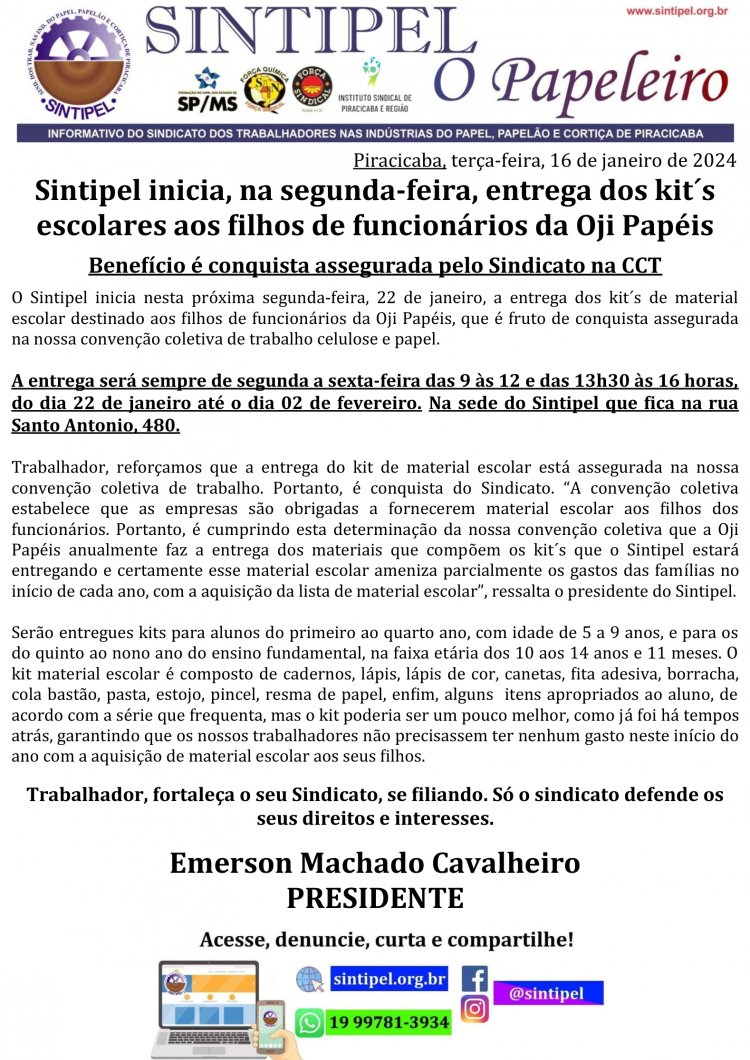 Sintipel inicia, na segunda-feira, entrega dos kit´s escolares aos filhos de funcionários da Oji Papéis