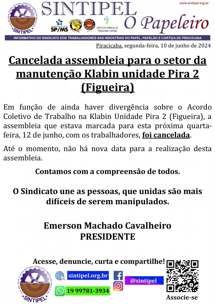 Cancelada assembleia para o setor da manutenção Klabin unidade Pira