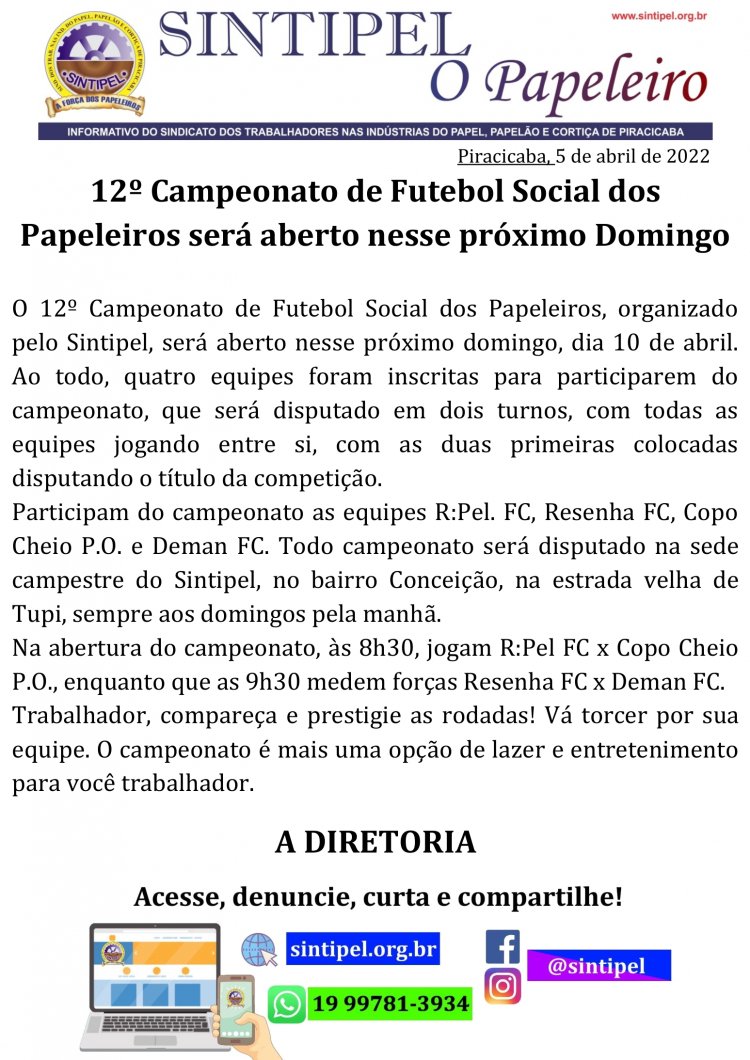 12º Campeonato de Futebol Social dos Papeleiros será aberto nesse