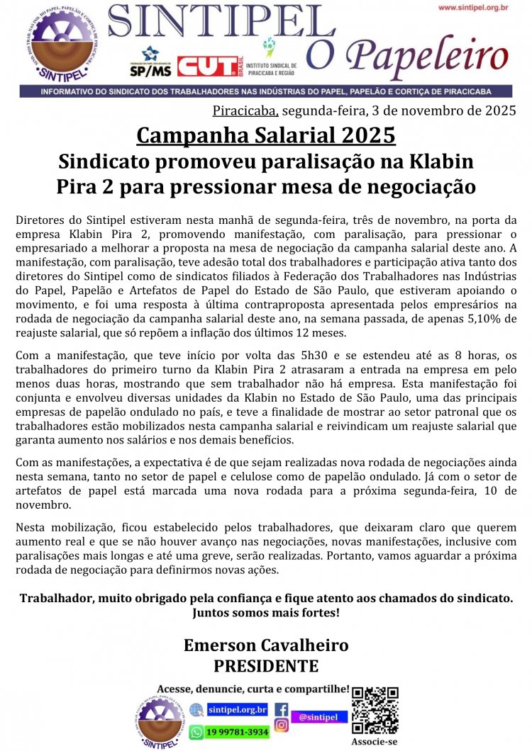 Campanha Salarial 2025 Sindicato promoveu paralisação na Klabin Pira 2 para