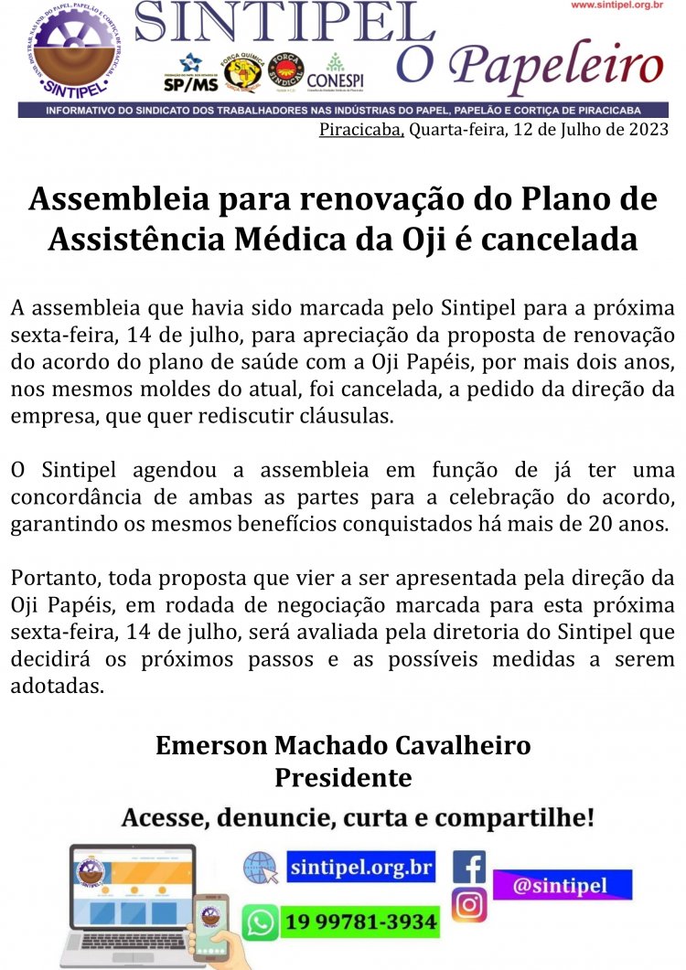 Assembleia para renovação do Plano de Assistência Médica da Oji é cancelada