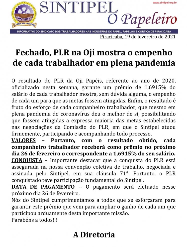 Fechado, PLR na Oji mostra o empenho de cada trabalhador em plena