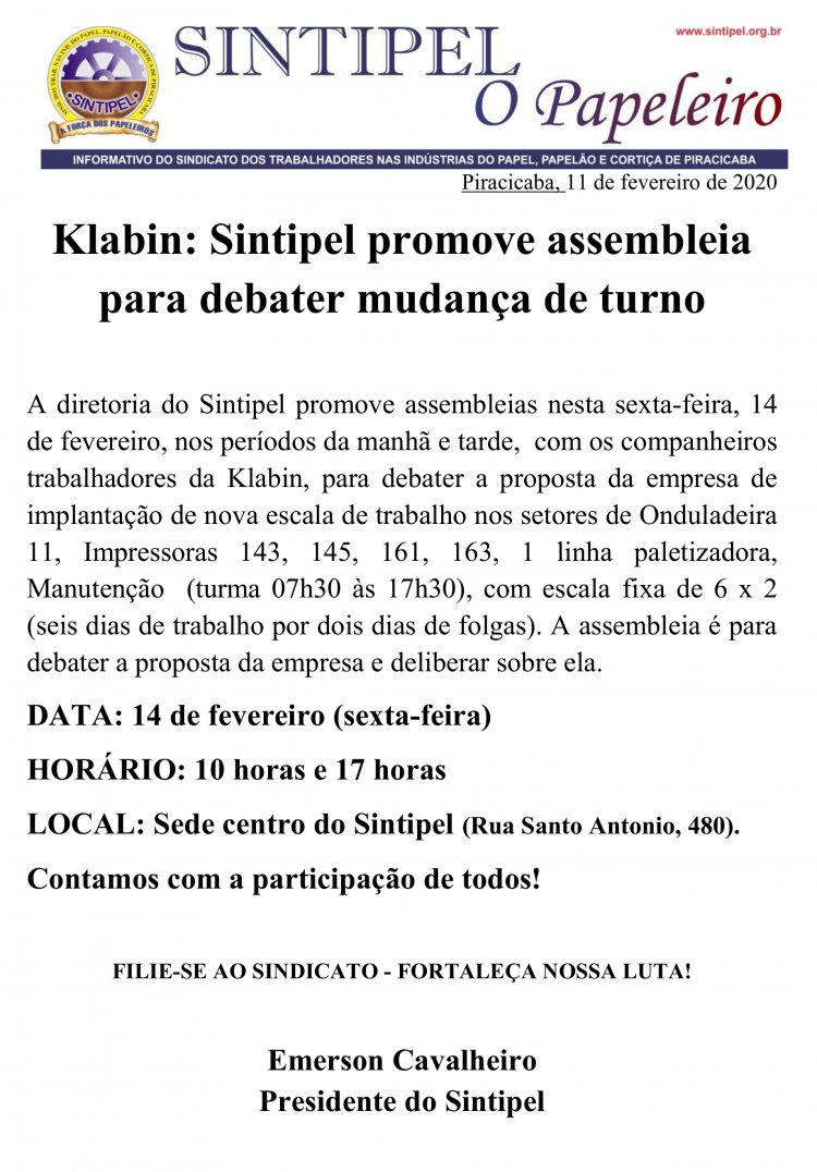 Klabin: Sintipel promove assembleia para debater mudança de turno