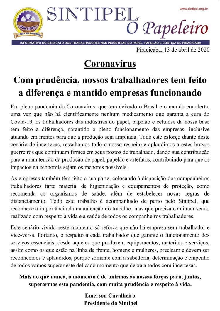 Coronavírus: Com prudência, nossos trabalhadores tem feito a diferença e mantido empresas funcionando