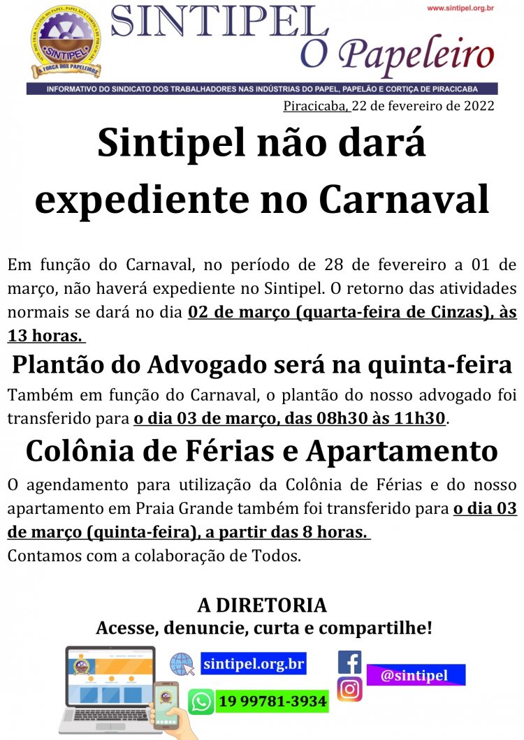 Sintipel não dará expediente no