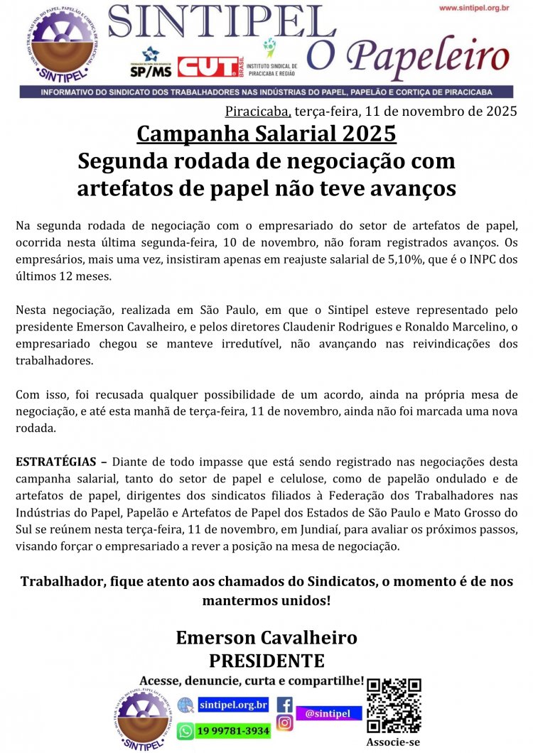 Campanha Salarial 2025 Segunda rodada de negociação com artefatos de papel não teve