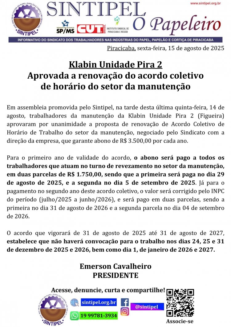 Klabin Unidade Pira 2 Aprovada a renovação do acordo coletivo de horário do setor da