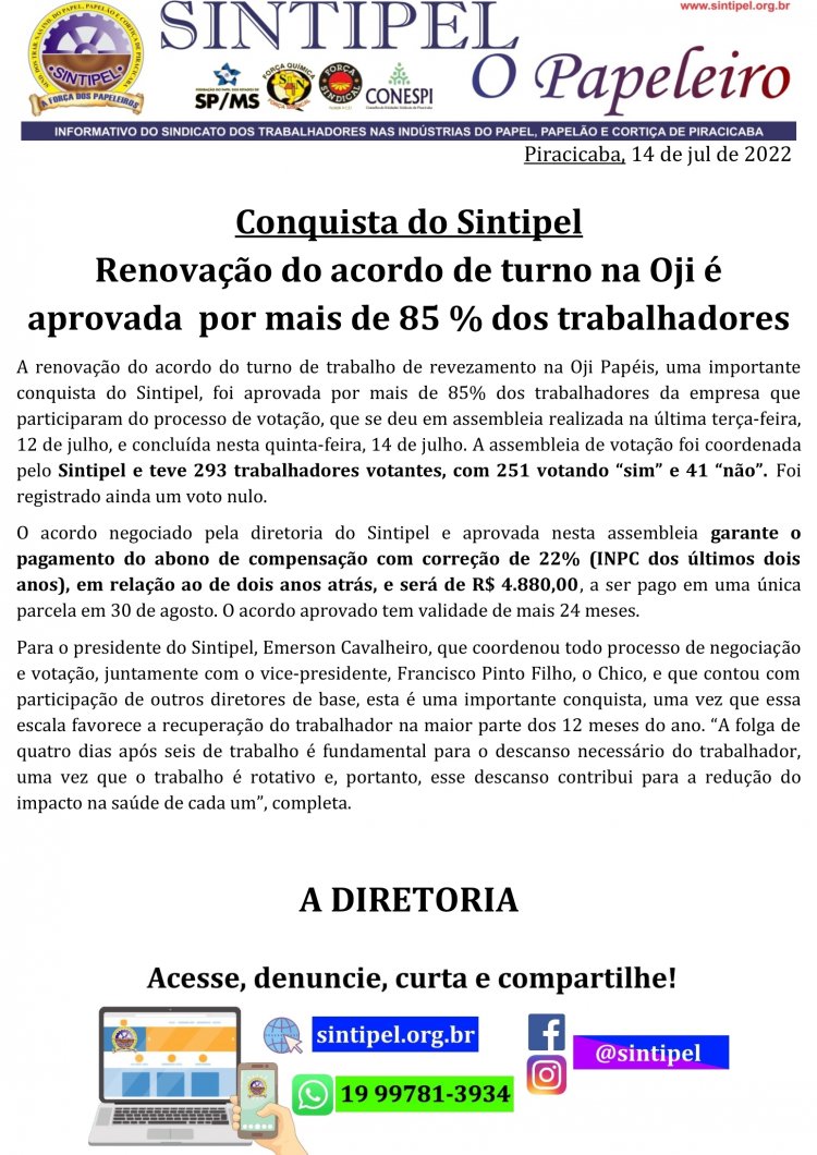 Conquista do Sintipel Renovação do acordo de turno na Oji é