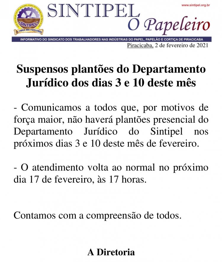 Suspensos plantões do Departamento Jurídico dos dias 3 e 10 deste