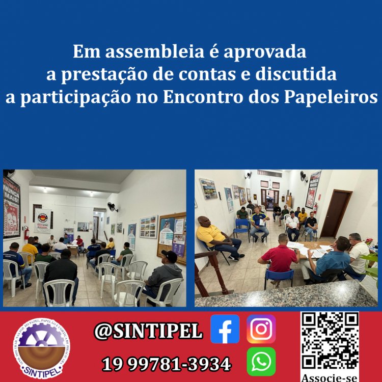 Em assembleia é aprovada a prestação de contas e discutida a