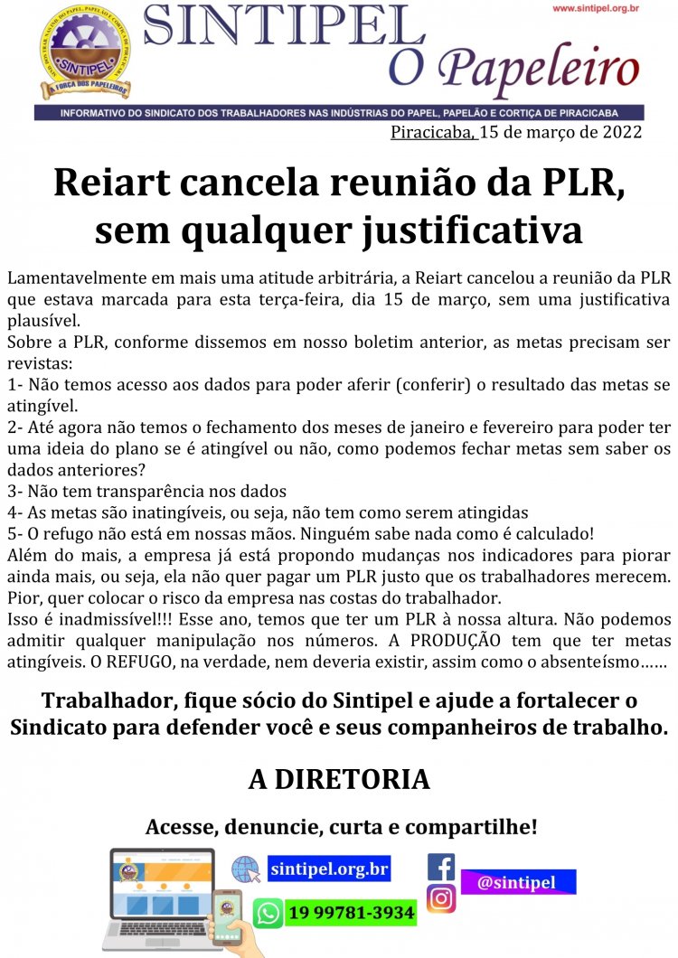 Reiart cancela reunião da PLR, sem qualquer