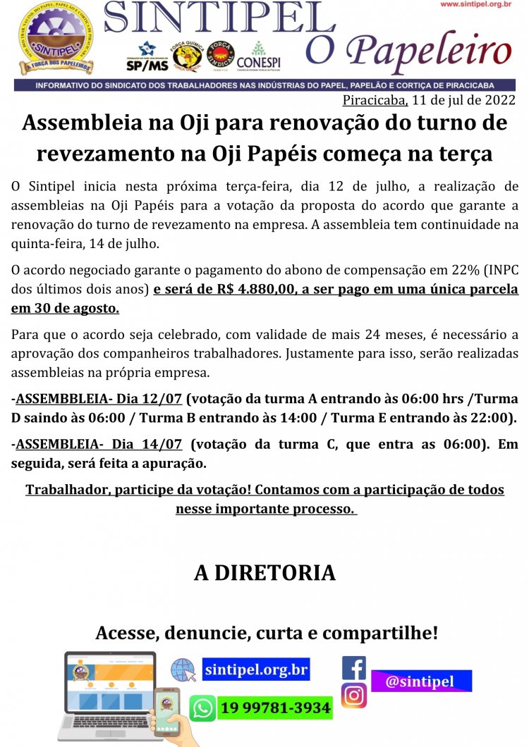 Assembleia na Oji para renovação do turno de revezamento na Oji