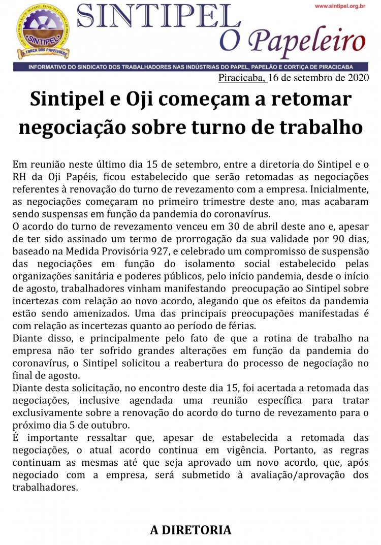 Sintipel e Oji começam a retomar negociação sobre turno de