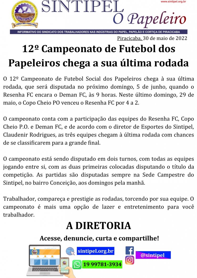 12º Campeonato de Futebol dos Papeleiros chega a sua última