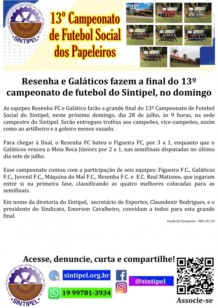 Resenha e Galáticos fazem a final do 13º campeonato de futebol do
