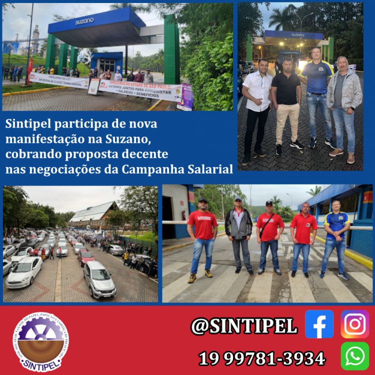 Sintipel participa de nova manifestação na Suzano, cobrando proposta decente nas negociações da Campanha Salarial