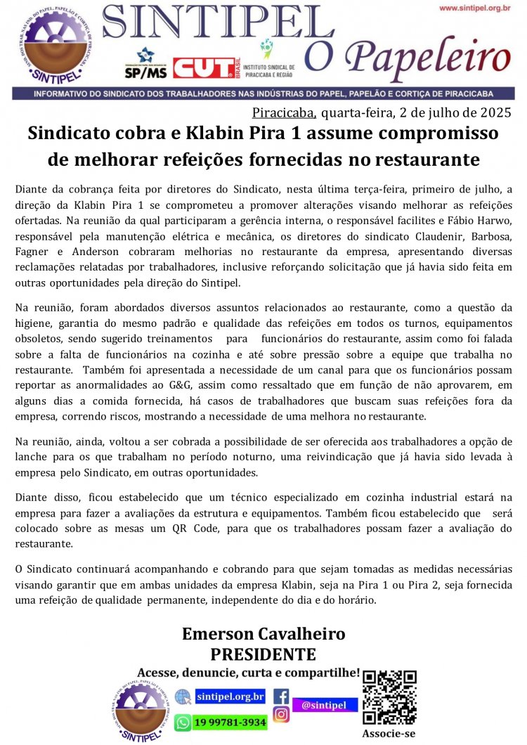 Sindicato cobra e Klabin Pira 1 assume compromisso de melhorar refeições fornecidas no restaurante